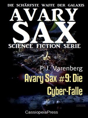 cover image of Avary Sax #9--Die Cyber-Falle